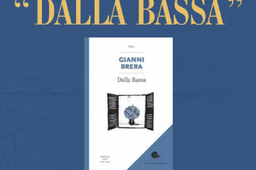 &quot;Dalla Bassa&quot; - presentazione di una raccolta di racconti giovanili di Gianni Brera, 15/12/2024, Salone degli Affreschi